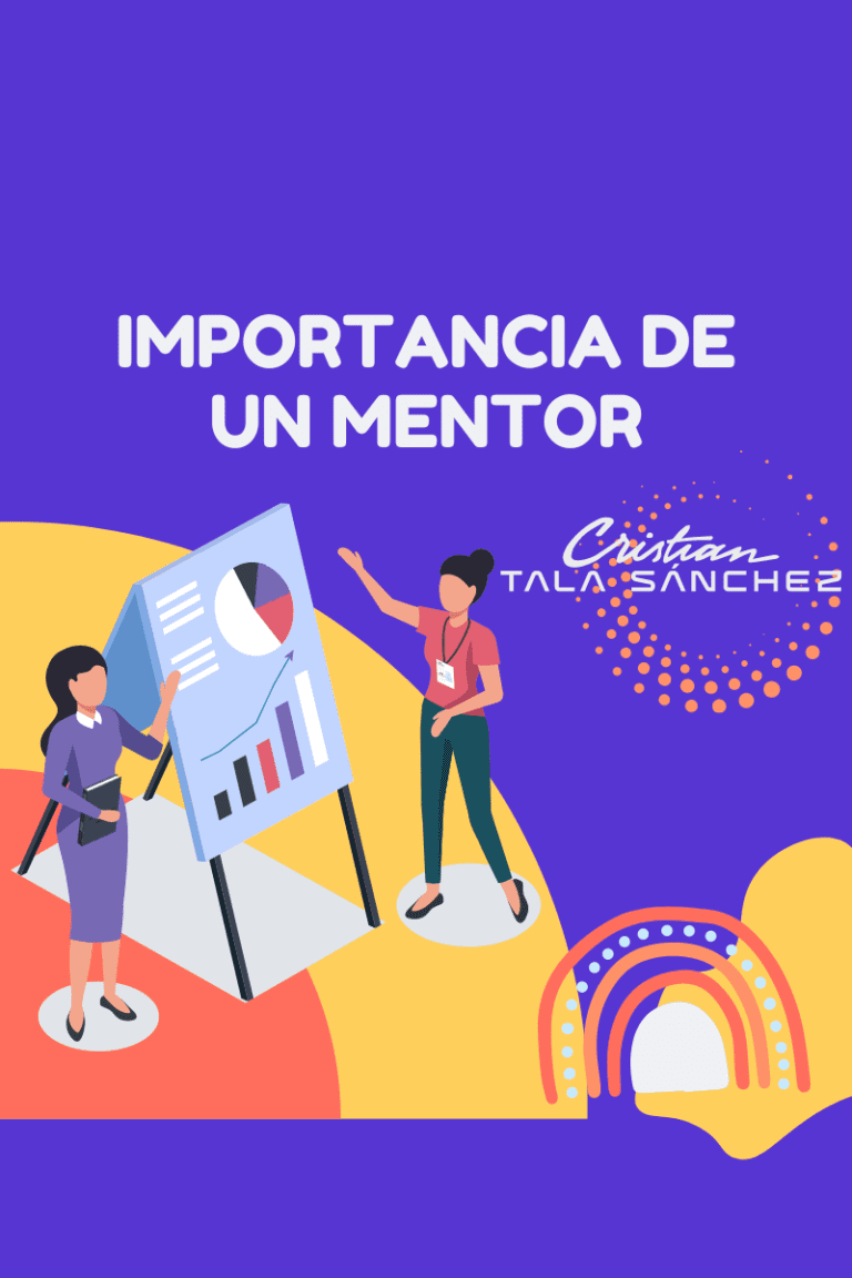 Importancia de un Mentor para el éxito de tu Startup o Emprendimiento
